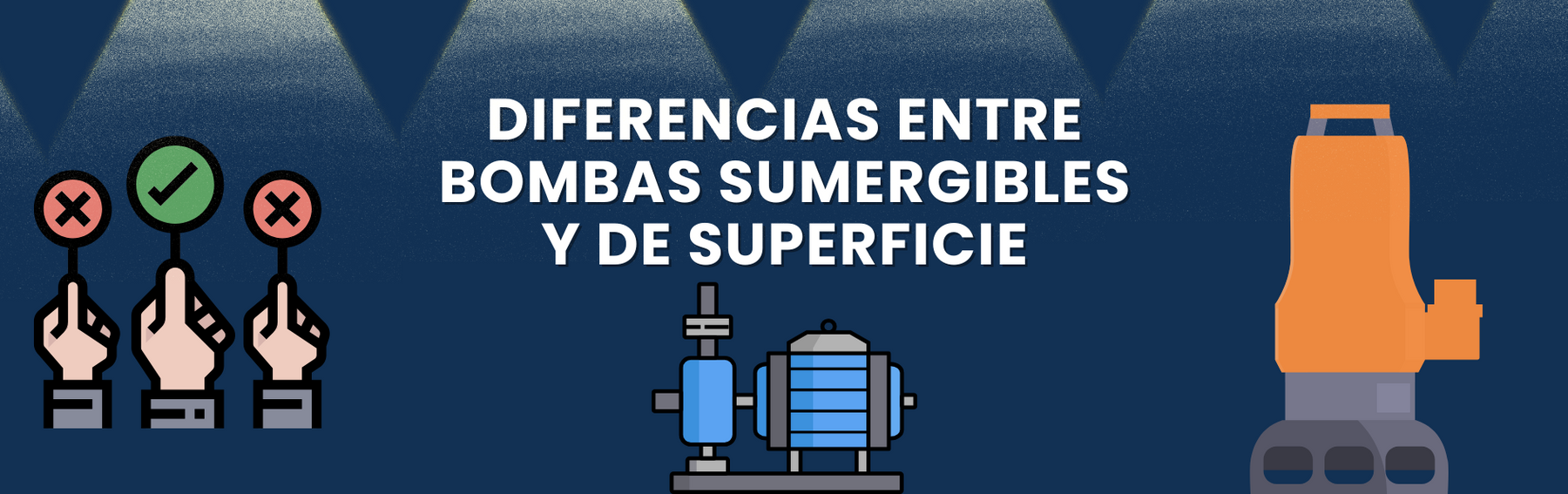 Diferencias entre Bombas Sumergibles y Bombas de Superficie