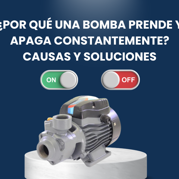 ¿Por qué una bomba prende y apaga constantemente? Causas y soluciones