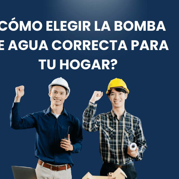 ¿Cómo elegir la bomba de agua correcta para tu hogar en República Dominicana?